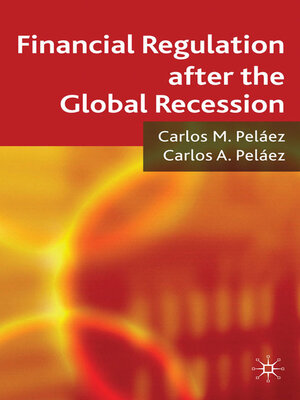 cover image of Financial Regulation after the Global Recession